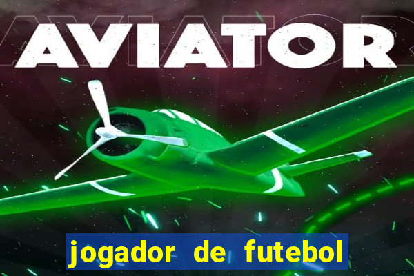 jogador de futebol de pau duro